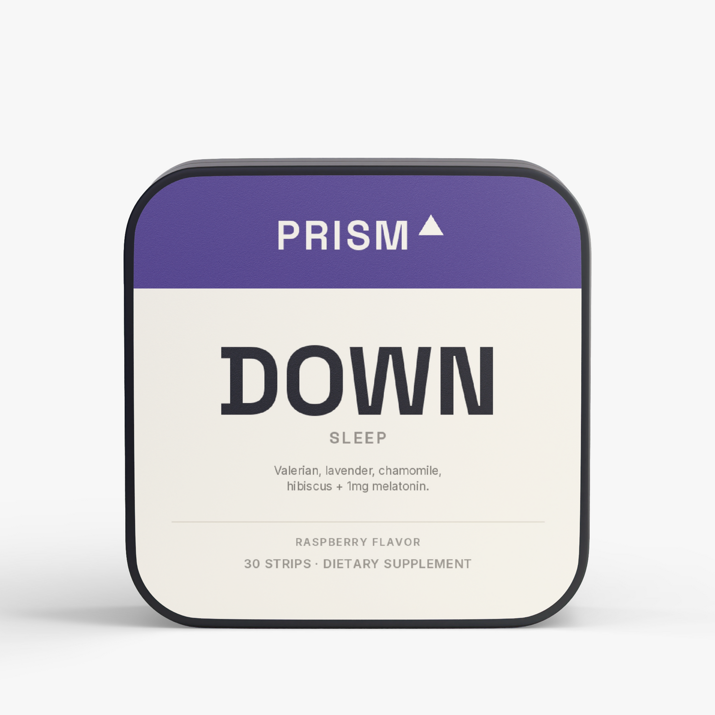 Prism Down — Sleep Strips
